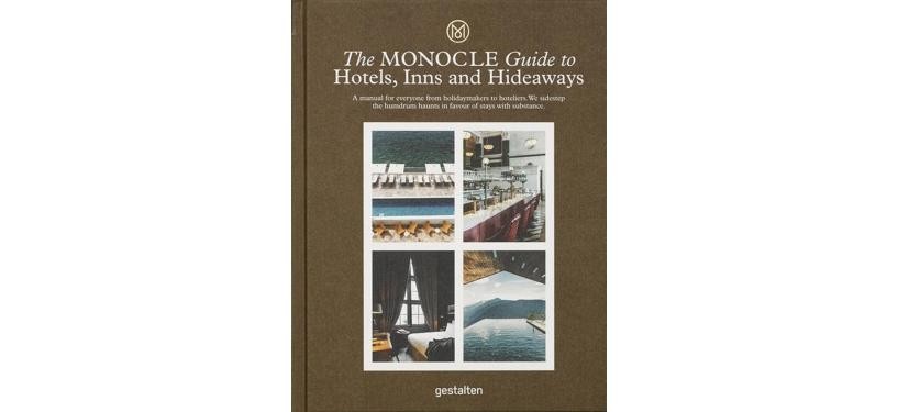 New Mags The Monocle Guide to Hotels